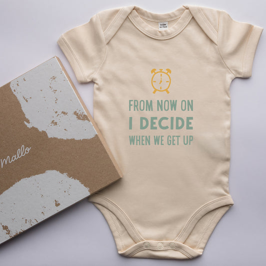 Organic Cotton 'From Now On I Decide When We Get Up' Baby Grow
